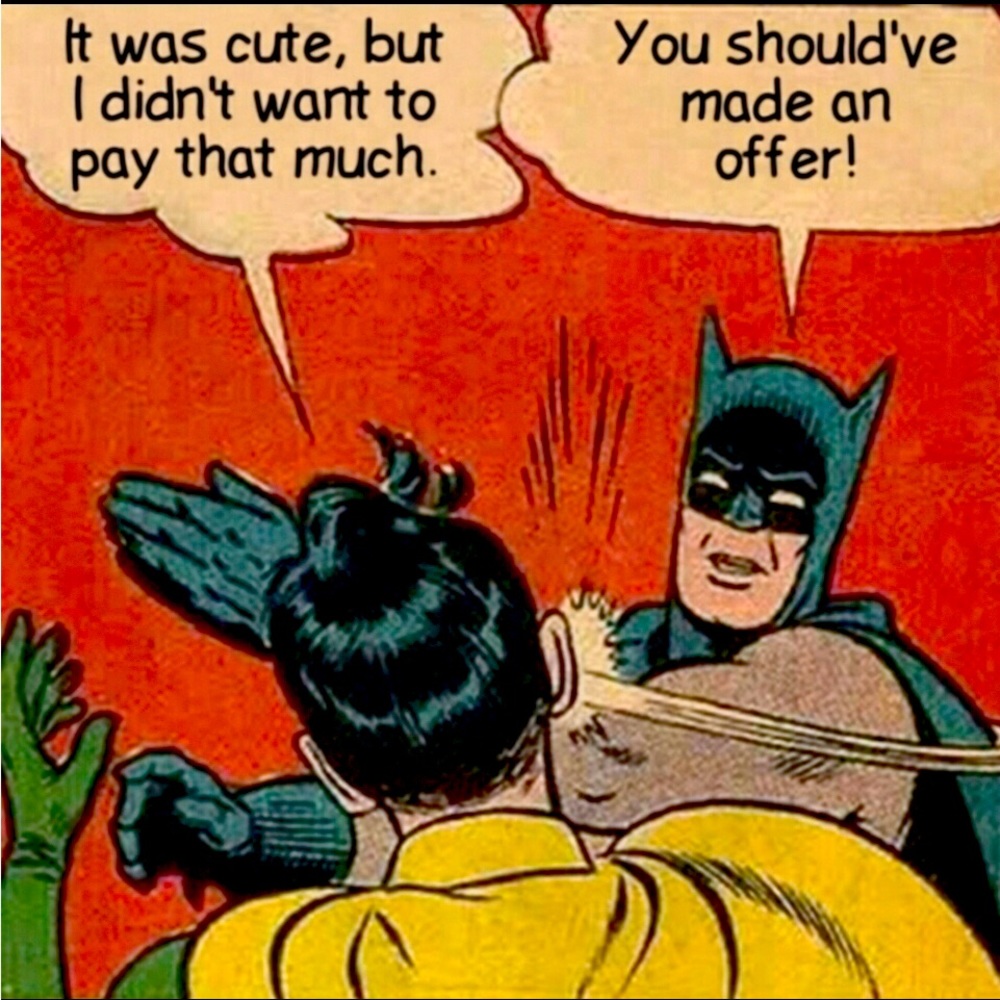 Reasonable offers accepted